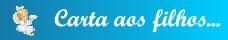 Carta aos filhos e netos